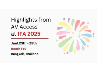 AV Access на выставке IFA 2025: инновационные решения в сфере аудиовизуальных технологий